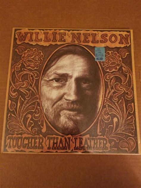 Willie Nelson Tougher Than Leather Vinyl Record 1983 Ex Ebay