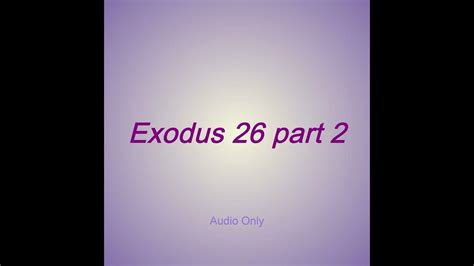 Exodus 26 Part 2 Youtube