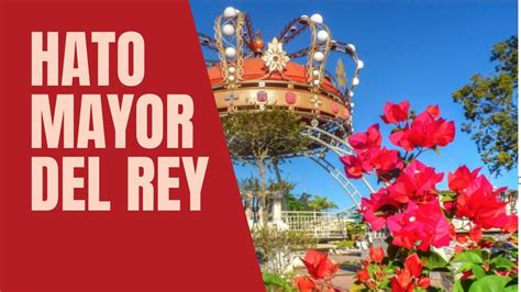Hato Mayor Del Rey Youtube