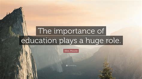 Wes Moore Quote: 