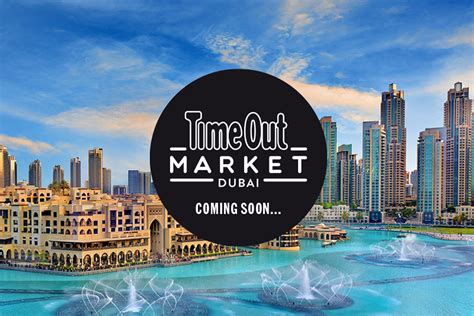 time out market dubai is now open in souk al bahar time out dubai