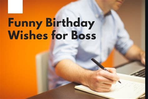 Happy Birthday Boss Funny Quotes Inspirational Birthday Wishes For My