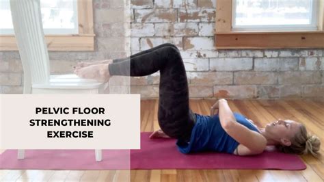 Pelvic Floor Strengthening Exercise Knocked Up Fitness And Wellness