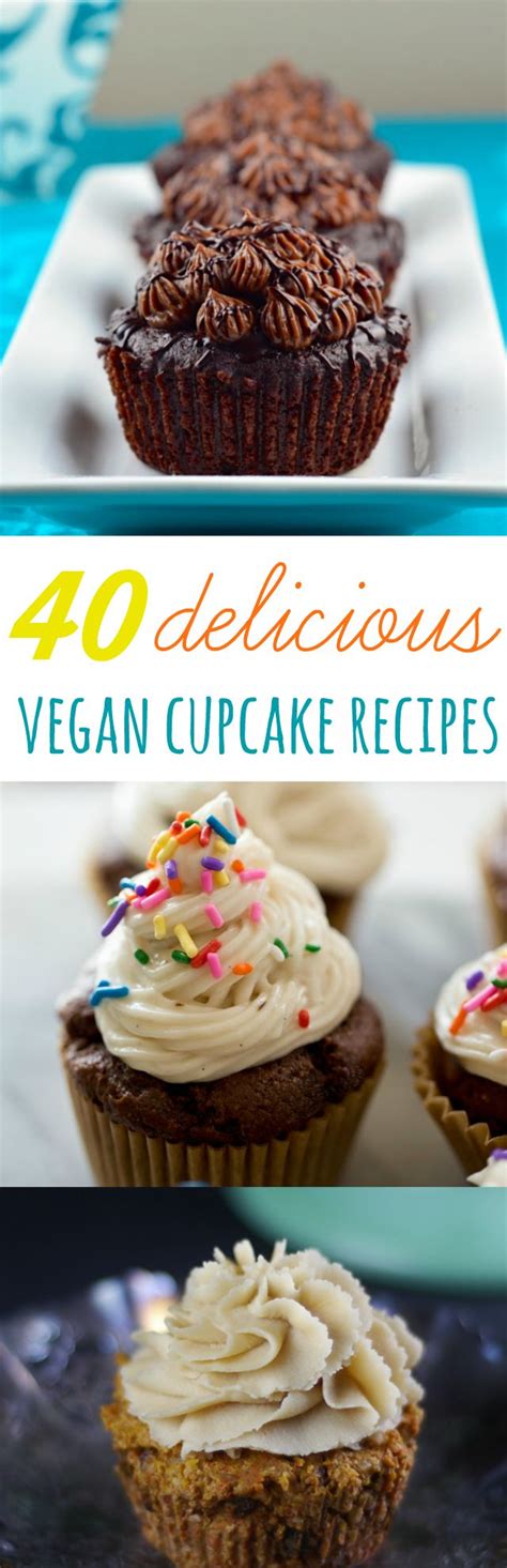 Can i replace some ingredients to make it vegan: 40 Delicious Vegan Cupcake Recipes. | Vegan cupcake ...