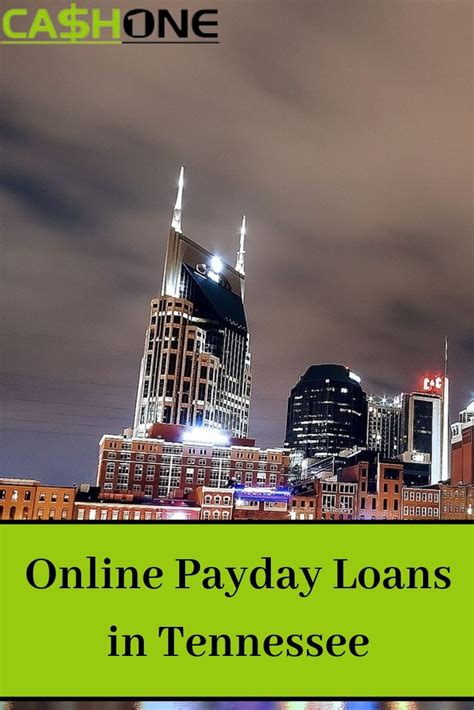 Online Payday Loans In Tennessee Apply At Cashone Now Payday Loans