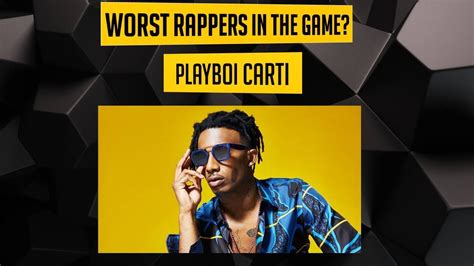 Worst Rappers In The Game Playboi Carti Episode 13 Youtube