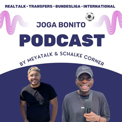 Joga Bonito Der Fussball Podcast Podcast On Spotify