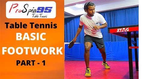 Easy to follow video instruction. Table Tennis Basic Footwork | ProSpin95 Table Tennis ...