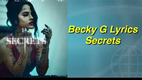 becky g — secrets lyrics youtube