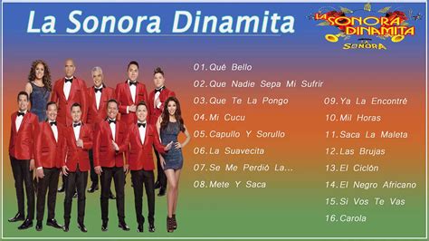La Mejores Cancines De La Sonora Dinamita 16 Grandes Exitos Cumbias