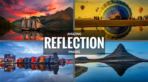 40 Amazing Reflection Images