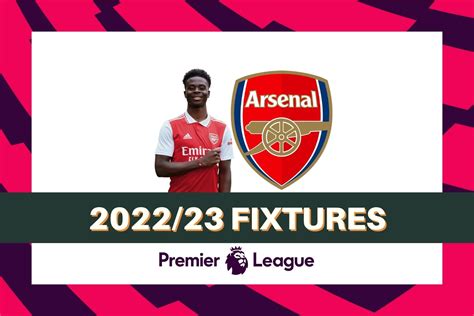Arsenals 202223 Premier League Fixtures Frapapa Blog