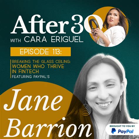 113 Breaking The Glass Ceiling Women Who Thrive In Fintech Feat Paypals Jane Barrion