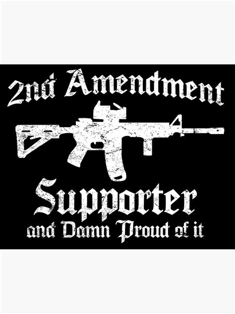 I Support The 2nd Amendment Poster For Sale By Mikesteez Redbubble