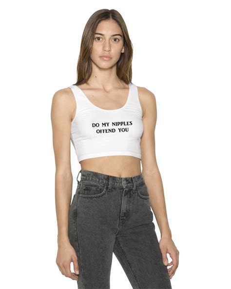 Do My Nipples Offend You Crop Top Spandex Sleeveless Feminist Etsy