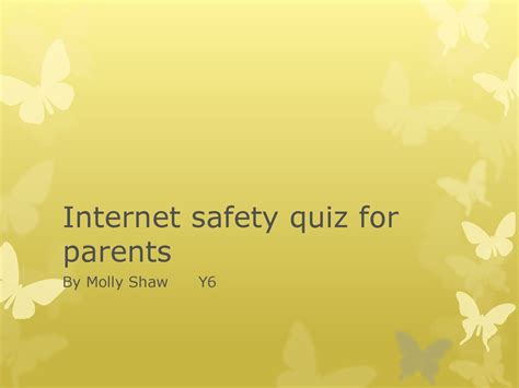 Internet Safety Quiz For Parents Ppt Download