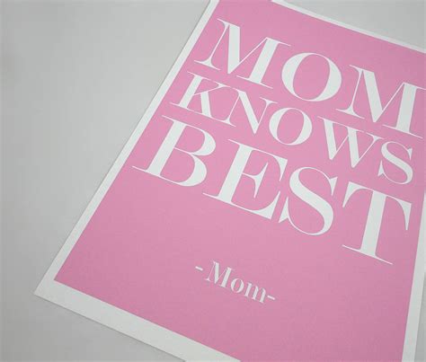 Mom Knows Best Typography Art Print By Sacred And Profane Designs
