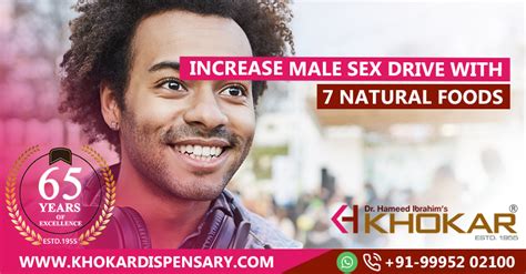 increase male sex drive with 7 natural foods khokar dispensary