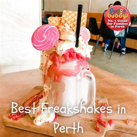 Where To Find The Best Freakshakes In Perth