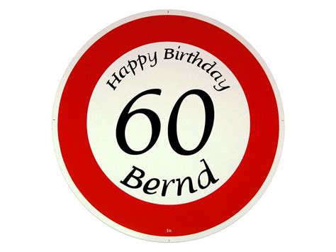 Geburtstagskarte mit kerzen und einer gro�en 60 als motiv. Verkehrsschild als Geburtstagsgeschenk - Geschenk zum 60. Geburtstag - Geschenke online kaufen ...