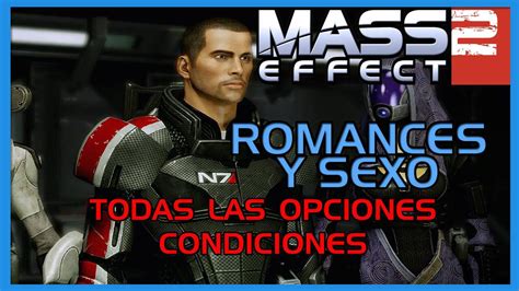 Mass Effect Todos Los Romances Y Sexo