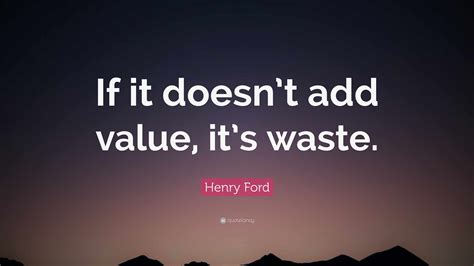 Top 4 Quotes And Sayings About Adding Value