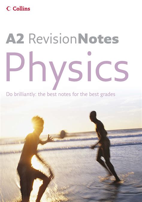 A Revision Notes Physics