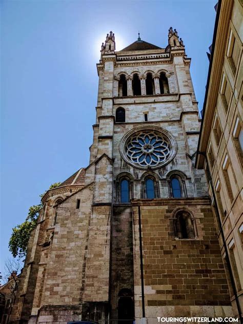 Discover St Pierre Cathedral In Geneva Switzerland Touring Switzerland