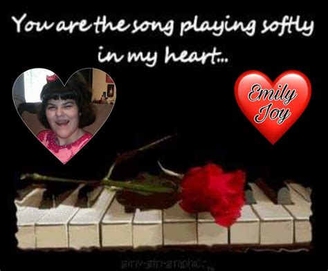Pin By Nixemily10 On My Emily Song Play Songs Joy