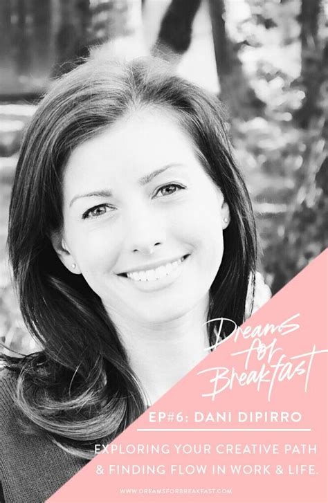 Dani Dipirro On The Dreams For Breakfast Podcast