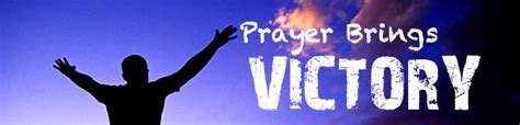 Victories Over Infections Prayer Brings Victory