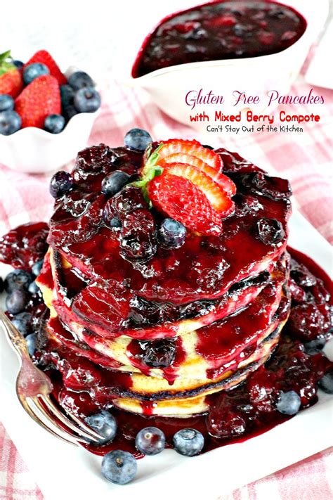 Gluten Free Pancakes With Mixed Berry Compote Img6003 Cant Stay