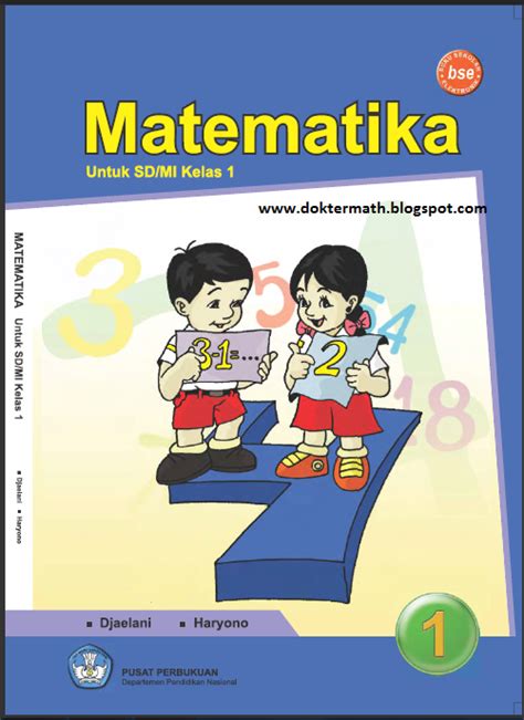 Konten ini diproduksi oleh berita heboh (foto: Buku Paket Matematika SD kelas 1 | dokter matematika