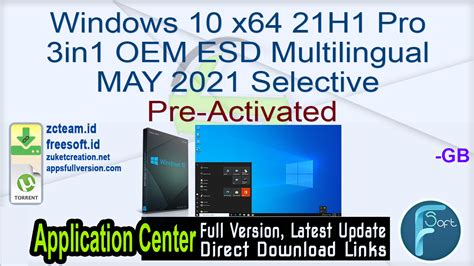Windows 10 X64 21h1 Pro 3in1 Oem Esd Multilingual May 2021 Selective