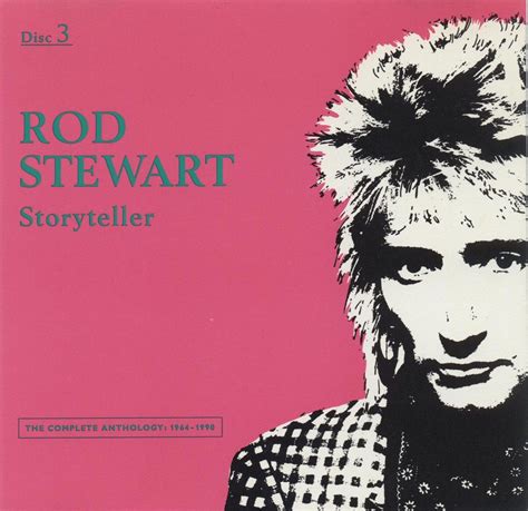Rod Stewart Storyteller The Complete Anthology 1964 1990 Disc 3