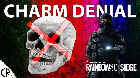 Charm Denial Rainbow Six Siege Skull Rain Youtube