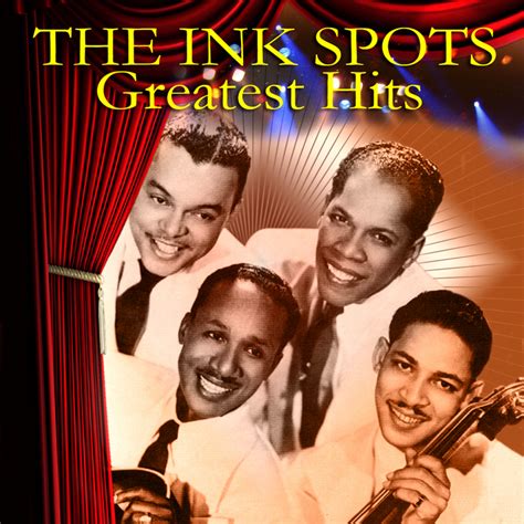 Rock On Ink Spots Greatest Hits And Performances
