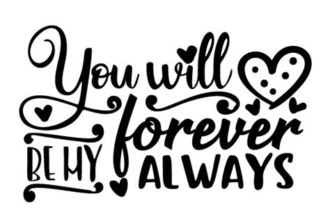 We did not find results for: You will forever be my always SVG Cut file by Creative ...