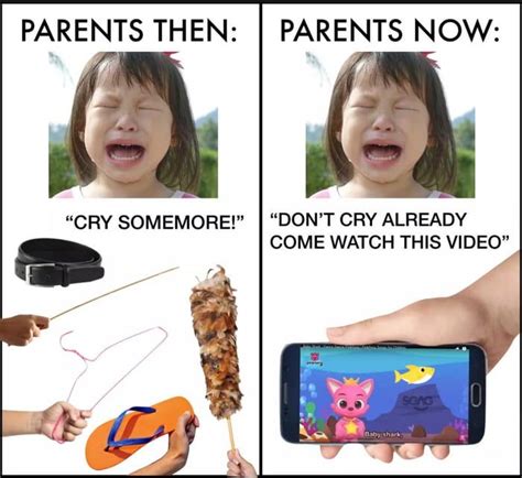 Parenting Then And Now Memes Sarcastic Funny Jokes Parenting