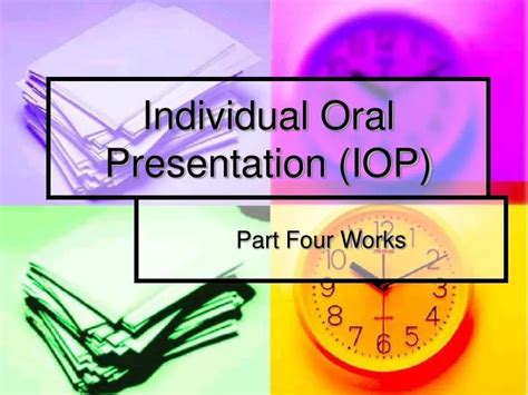 Ppt Individual Oral Presentation Iop Powerpoint Presentation Free