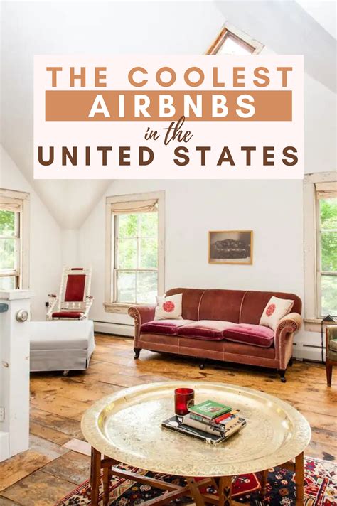 The Coolest Airbnbs In The United States You Must Visit Usa Travel