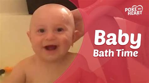 Baby Bath Time Youtube