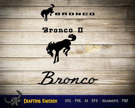 Ford Bronco Logo For Cutting Svg Ai Png And Silhouette Etsy Canada
