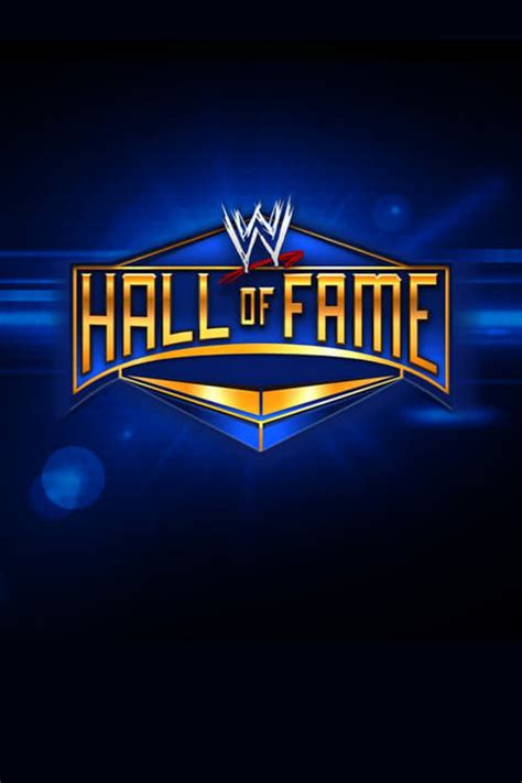 Wwe Hall Of Fame 2016 2016 The Poster Database Tpdb