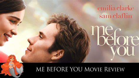 Being the siren is a minimalist film. ME BEFORE YOU video movie review - Cinema Siren