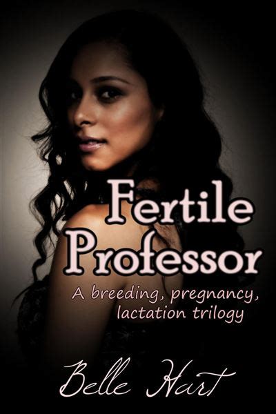 Fertile Professor Fertile Professor A Breeding Pregnancy