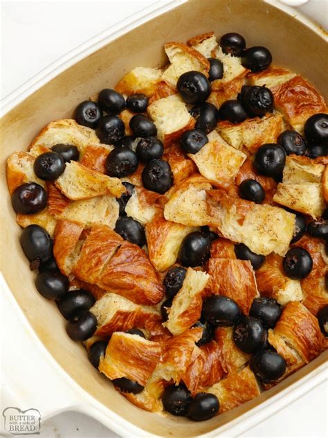 Blueberry Croissant French Toast Bake Butter With A Side