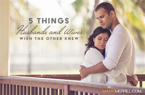 127 5 Things Husbands And Wives Wish The Other Knew Podcast Mark