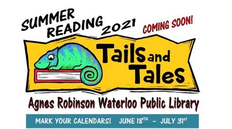 Coming Soon Summer Reading 2021 Agnes Robinson Waterloo Public Library