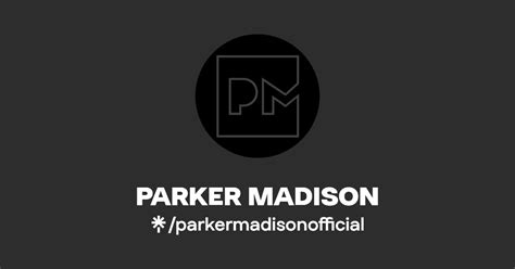 Parker Madison Instagram Tiktok Linktree